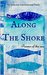 Along The Shore by Selected International Poets