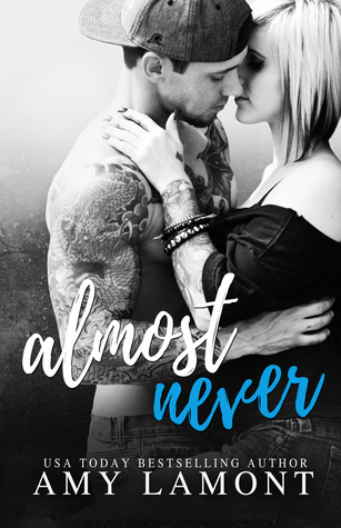 Almost Never por Amy Lamont MOBI PDF -
