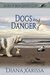 Dogs and Danger (Isle of Man Ghostly #4) by Diana Xarissa