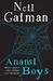 Anansi Boys by Neil Gaiman