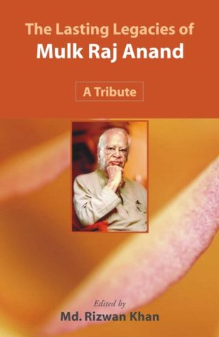 contribution of mulk raj anand contribution of mulk raj anand