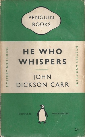 He Who Whispers (Dr. Gideon Fell, #16)