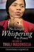 No Longer Whispering to Power: The Story of Thuli Madonsela