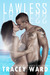 Lawless by Tracey Ward