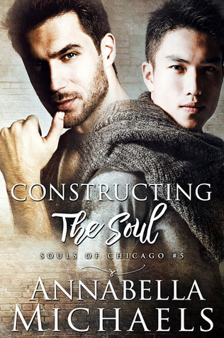 Download and Read online Constructing The Soul (Souls of Chicago, #5) books