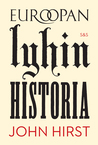 Euroopan lyhin historia