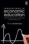 buy book INNOVATIONS IN ECONOMIC EDUCATION :Promising Practices for Teachers and Students' k-16