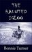The Haunted Igloo (Arctic Series #1) by Bonnie Turner