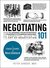 Negotiating 101 From Planning Your Strategy to Finding a Common Ground, an Essential Guide to the Art of Negotiating (Adams 101) by Peter Sander