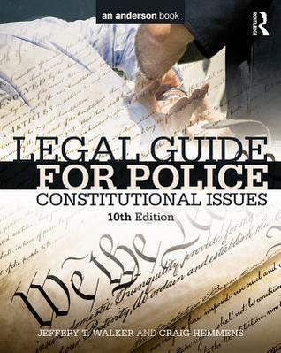 Legal Guide for Police: Constitutional Issues
