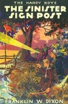 The Sinister Sign Post (Hardy Boys, #15)
