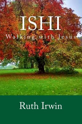 ishi-walking-with-jesus