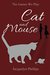 Cat and Mouse (The Games We Play Book 1) by Jacquelyn Phillips