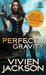 Perfect Gravity (Wanted and Wired, #2) by Vivien Jackson