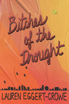 Bitches of the Drought