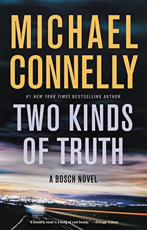 Two Kinds of Truth (Harry Bosch, #22)