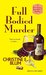 Full Bodied Murder (Rose Avenue Wine Club Mystery #1) by Christine E. Blum