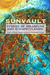Sunvault: Stories of Solarpunk and Eco-Speculation