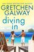 Diving In (Resort to Love #2) by Gretchen Galway