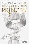 Die Rückkehr des Prinzen (Captive Prince, #3)