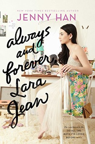 Image result for always and forever lara jean goodreads