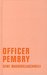 Officer Pembry by Giwi Margwelaschwili
