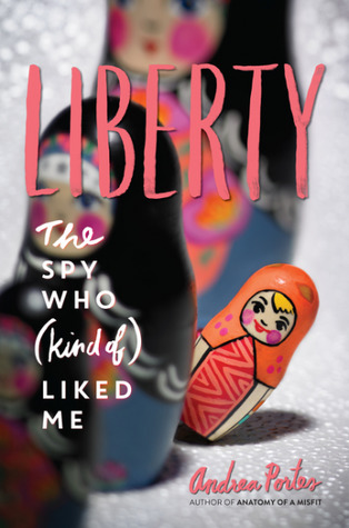 Liberty: The Spy Who (Kind of) Liked Me