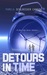 Detours in Time, #1 by Pamela Schloesser Canepa