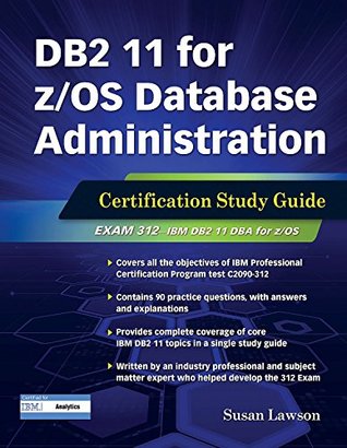 db2-11-for-z-os-database-administration-certification-study-guide-db2-dba-certification