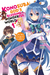 Konosuba God’s Blessing on This Wonderful World!, Vol. 1 by Natsume Akatsuki
