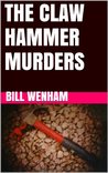 The Claw Hammer Murders cover