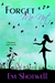 Forget Me Not (Blackbird Series Novella) by Em Shotwell