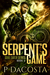 Serpent's Game (Soul Eater, #5) by Pippa DaCosta