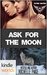 Ask for the Moon (Paranormal Dating Agency; Fated Mates) by Rochelle Paige