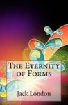 The Eternity of Forms cover
