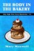 The Body in the Bakery (Sky High Pies #15) by Mary Maxwell