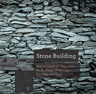 stone-building-how-to-make-new-england-style-walls-and-other-structures-the-old-way-countryman-know-how