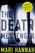 The Death Messenger (Matthew Ryan #2) by Mari Hannah