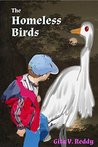 The Homeless Birds (Short Chapter Books for Ages 8-10 Book 6)