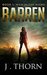 Barren (War in the Ruins, #1) by J. Thorn