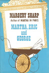 Martha, Eric and George cover