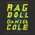 Ragdoll by Daniel Cole