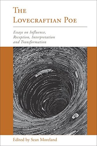 Write A Good Thesis Statement For An Essay The Lovecraftian Poe Essays On Influence Reception Interpretation And Transformation By Sean Moreland Cause And Effect Essay Thesis also What Is Thesis Statement In Essay The Lovecraftian Poe Essays On Influence Reception Interpretation Business Format Essay