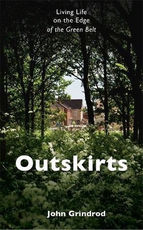 outskirts-living-life-on-the-edge-of-the-green-belt
