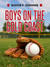 Boys on the Gold Coast A Good Baseball Story by Marvin P. Ferguson