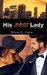 His Boss Lady (The Boss Lady Duet Book 2) by Mina S. Love