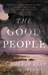 The Good People by Hannah Kent