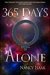 365 Days Alone (The 365 Days Quadrilogy Book 1) by Nancy Isaak