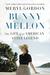 Bunny Mellon The Life of an American Style Legend by Meryl Gordon