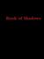 Book of Shadows by Priestess Rose